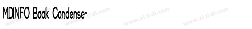 MDINFO Book Condense字体转换 MDINFO Book Condense字体转换